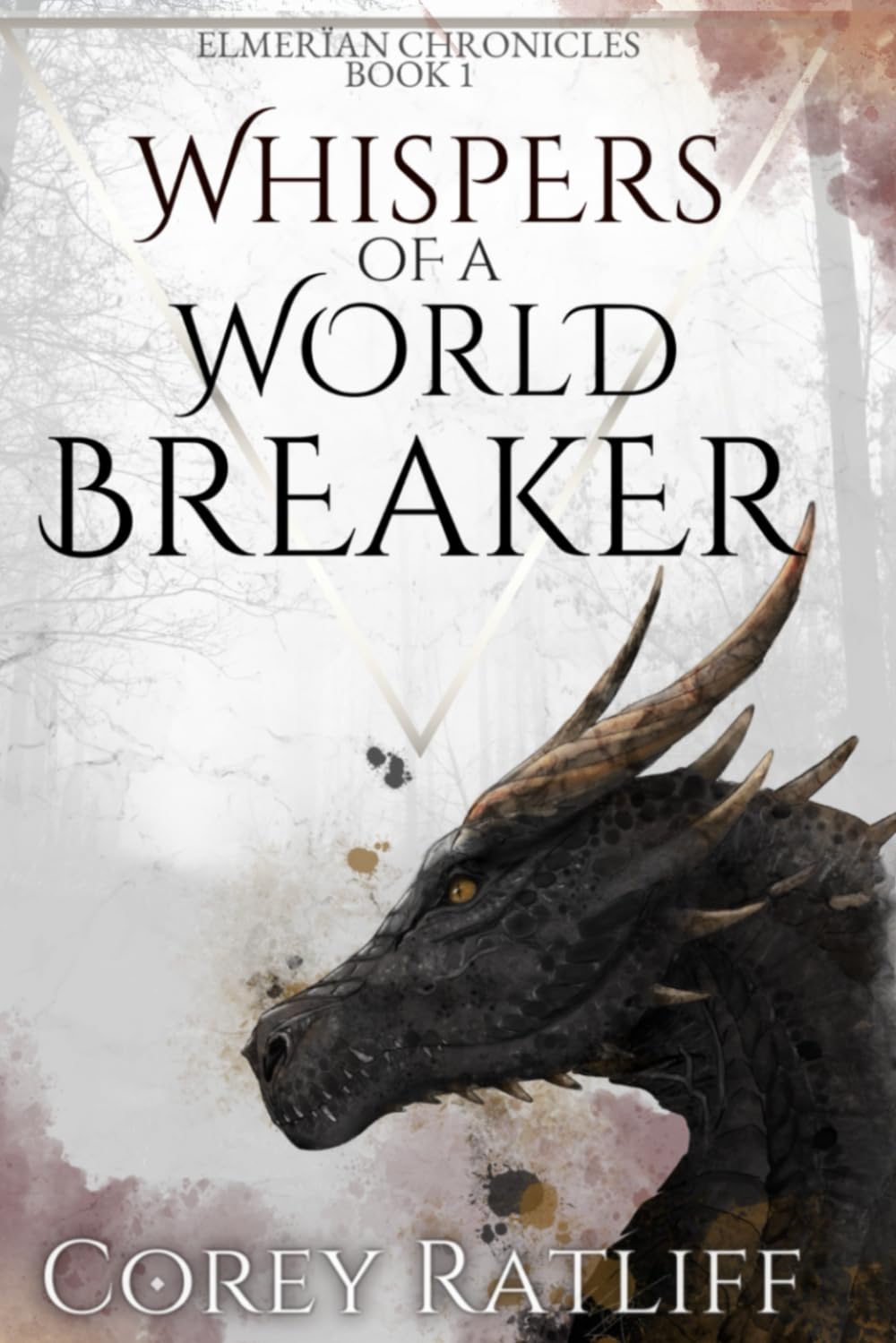 Whispers of a World Breaker: Elmerïan Book 1 (Elmerïan Chronicles)