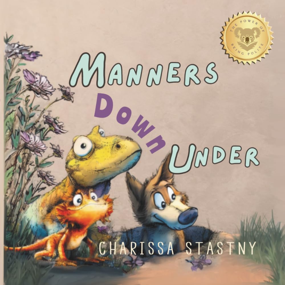 Manners Down Under: The Power of Being Polite (Tumbleberry Tales)