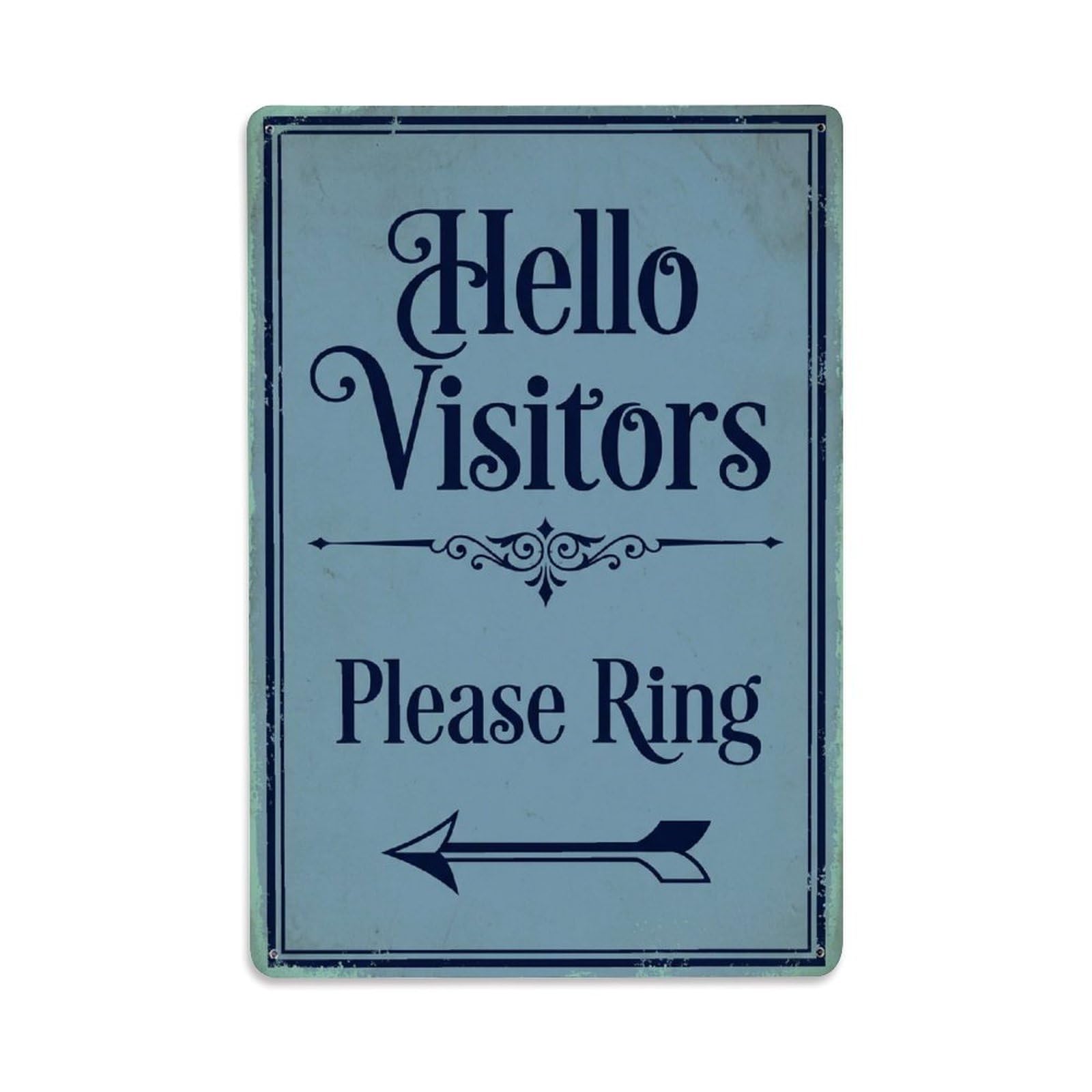 Metal Tin Sign Vintage Hello Visitors Please Ring Arrow Ornate