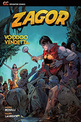 Zagor: Voodoo Vendetta