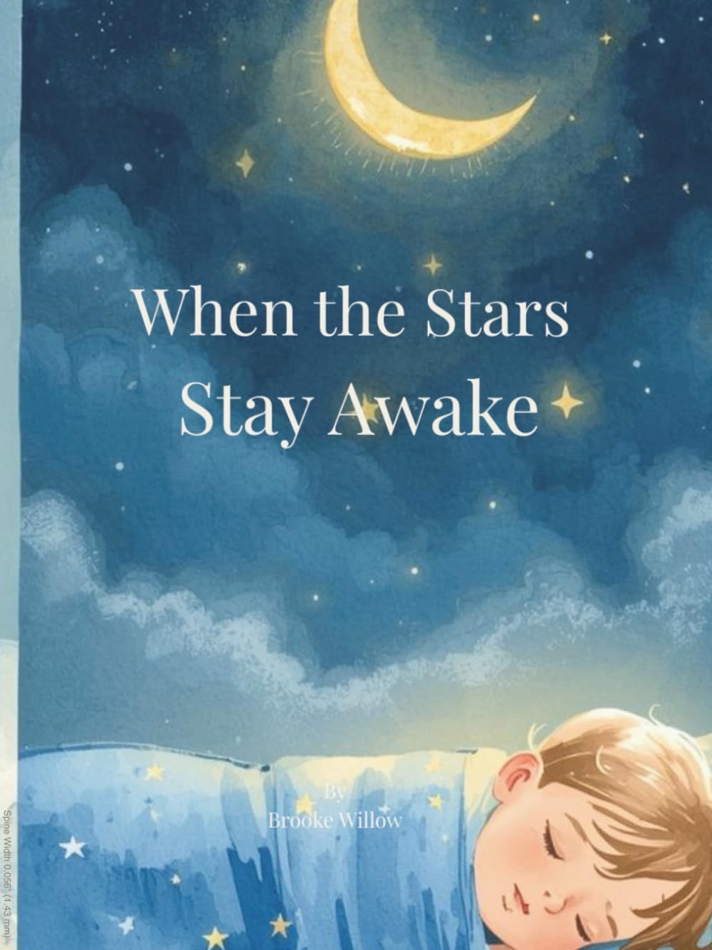 When the Stars Stay Awake