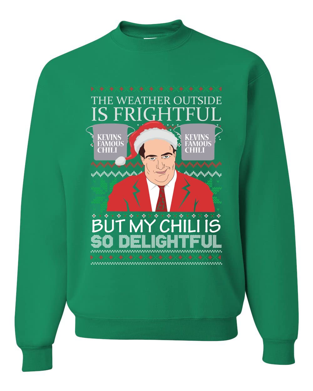 Wild Bobby Kevin's Famous Chili is So Delightful Ugly Christmas Sweater Unisex Crewneck Sweatshirt