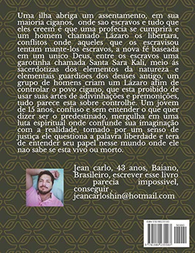 Lázaro: Para viver tem que morrer: 1