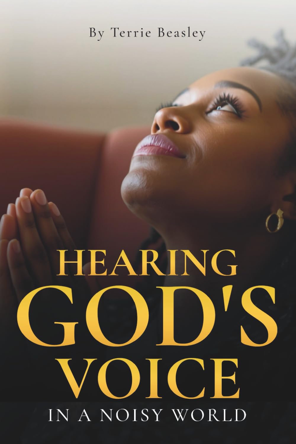 Hearing God’s Voice in a Noisy World