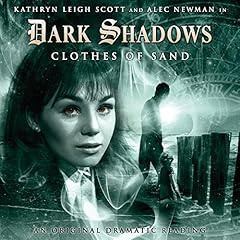 Couverture de Dark Shadows - Clothes of Sand