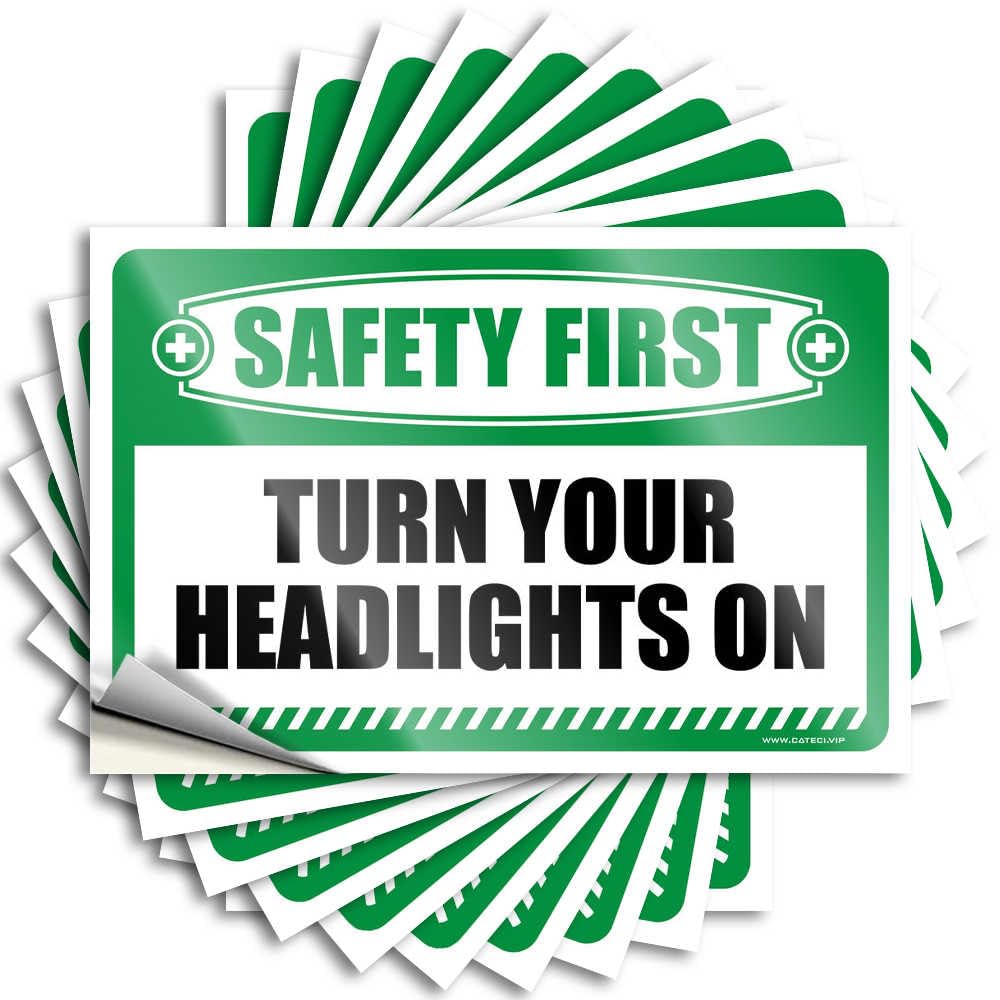 Car Stickers Safety First Turn Your Headlights On Stickers 10Pcs Car Decals Bumper Stickers, Decals & Magnets(12X18CM)