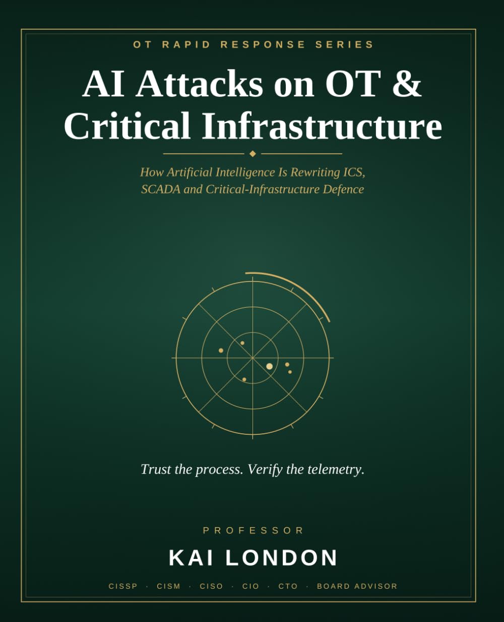 AI Attacks on OT & Critical Infrastructure: How AI Is Rewriting ICS, SCADA and Critical-Infrastructure Defence