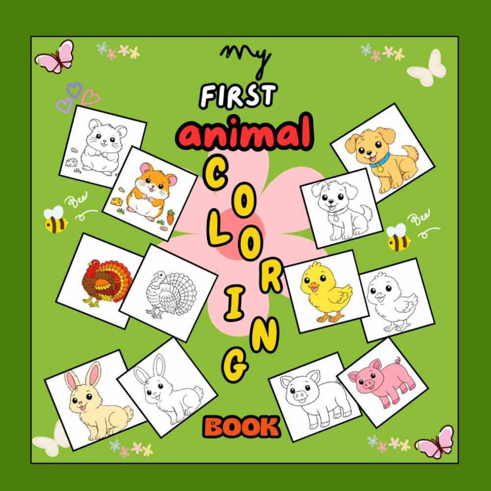My First Animals Coloring Book ( Farm & Pet Animals): Simple and Fun Coloring book for Kids Ages 2–6