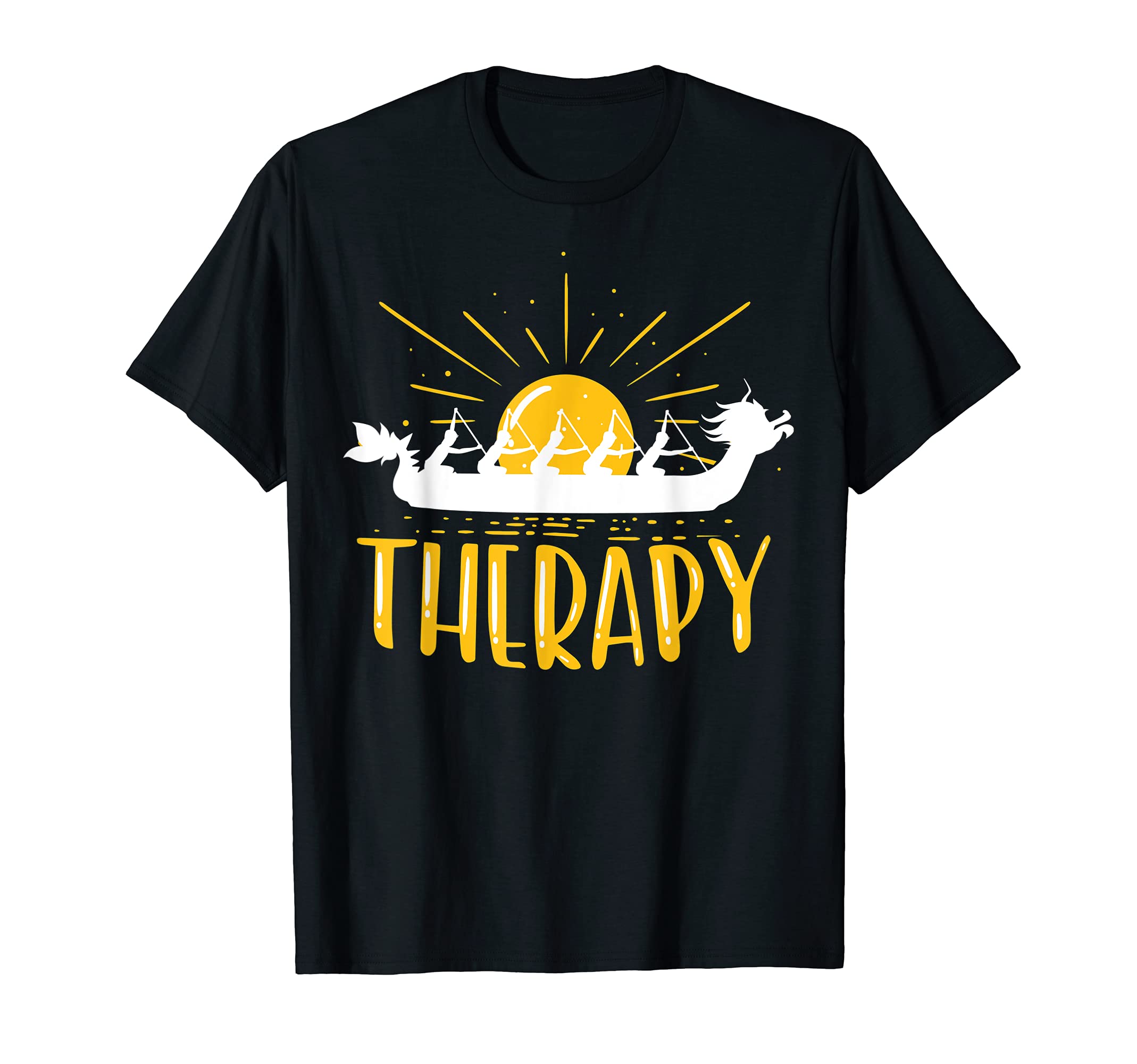Dragon Boat Accessories ShopDragon Boat Is My Therapy I Paddle Dragonboat T-ShirtOEKO-TEX STANDARD 100