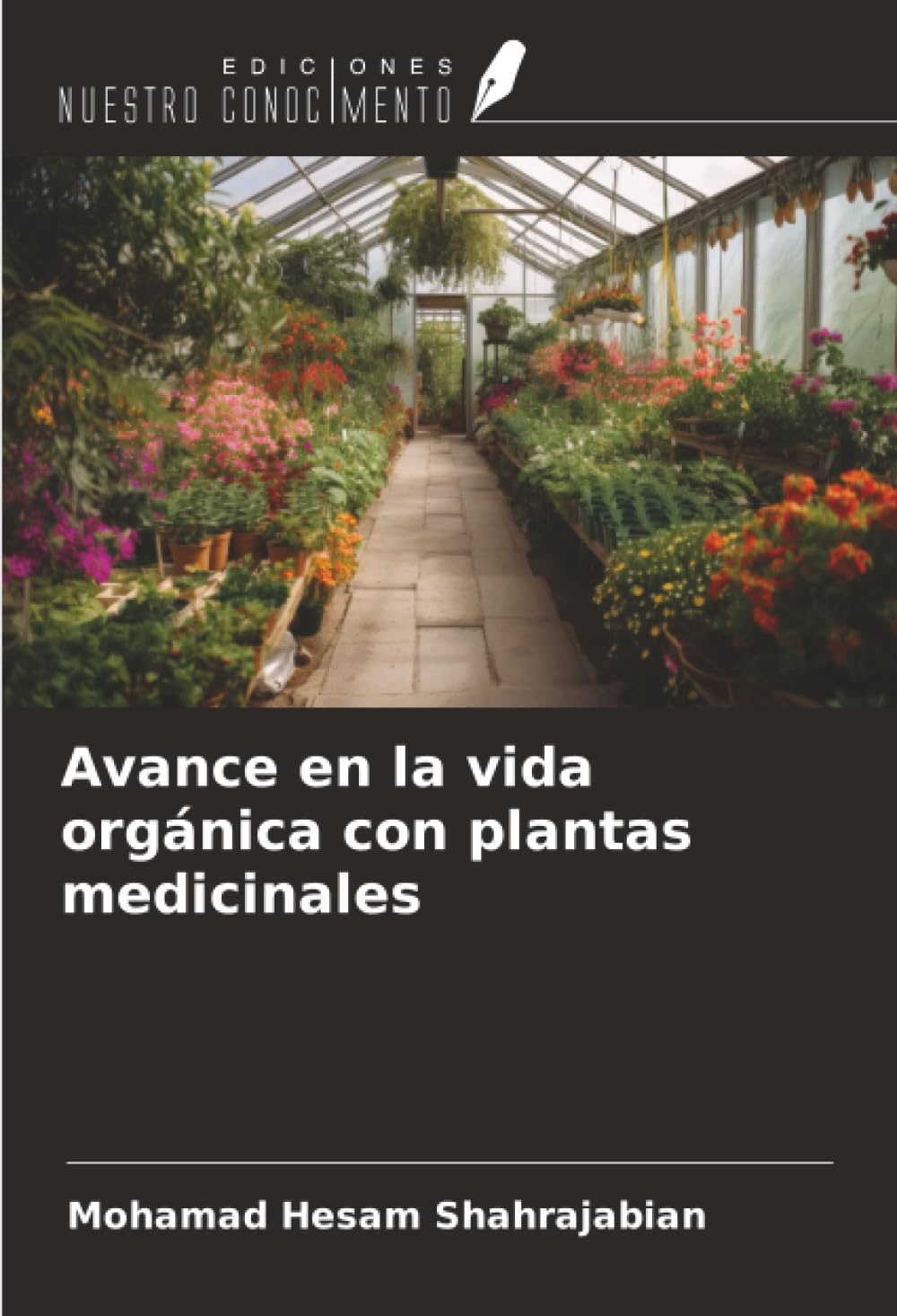 Avance en la vida orgánica con plantas medicinales