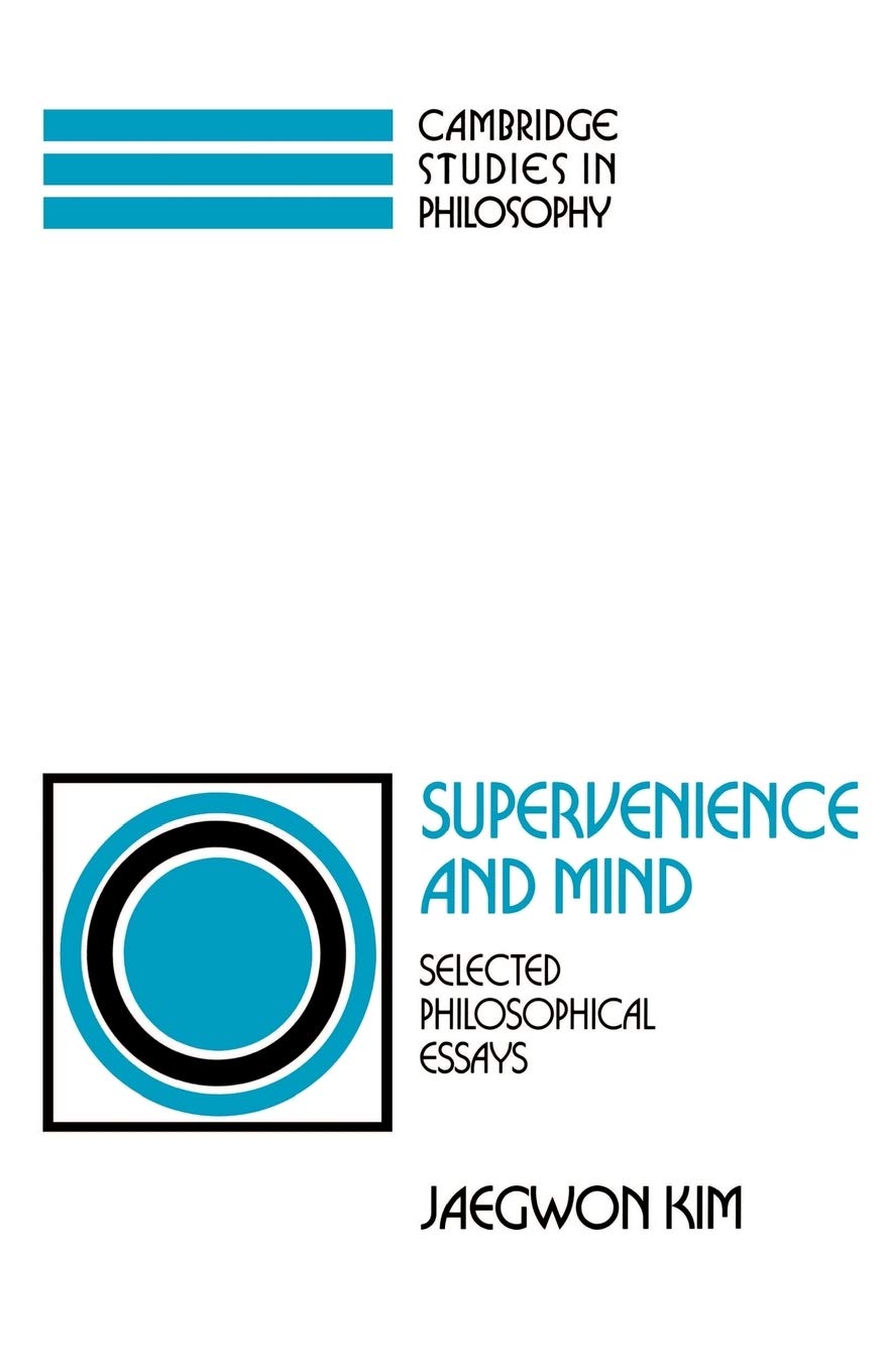 Supervenience and Mind: Selected Philosophical Essays