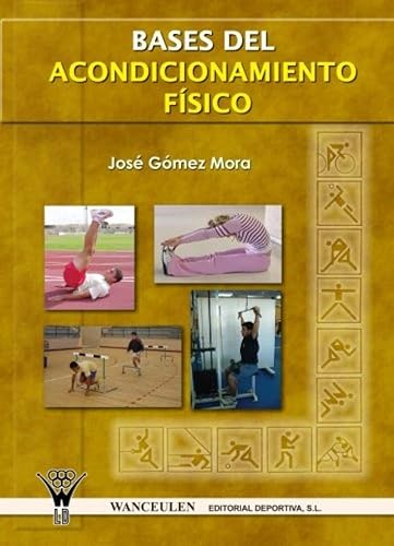 Bases Del Acondicionamiento Físico