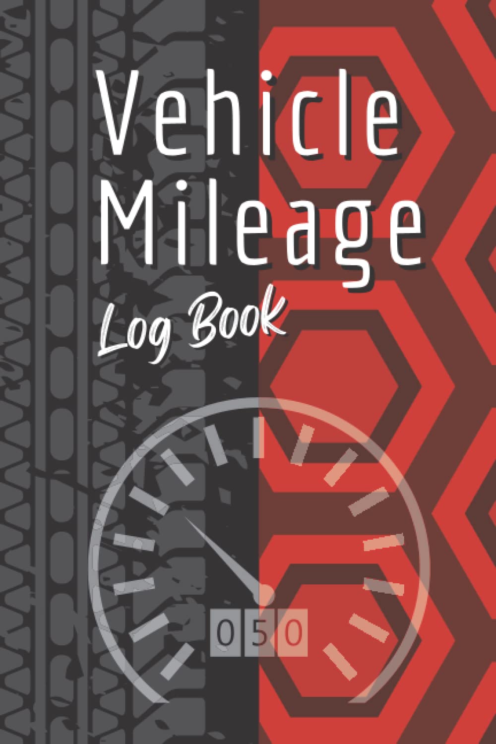 Vehicle Mileage Log Book: Mileage & Expenses Tracker For Individuals And Business Owners, Mileage Log Book For Taxes.