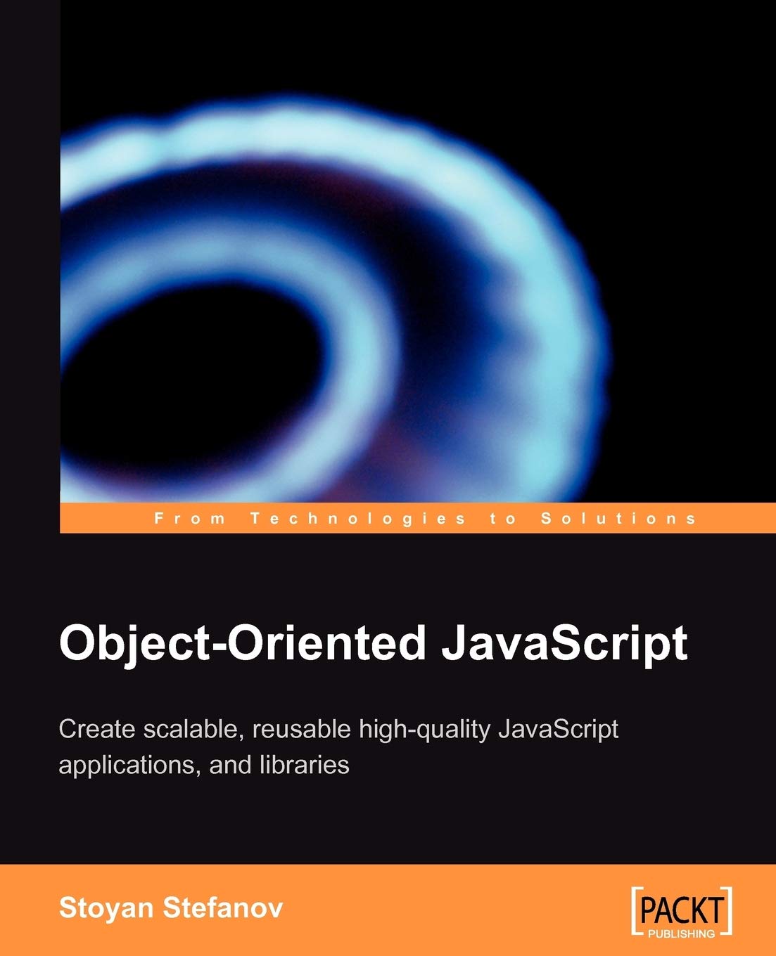 Object-oriented Javascript: Create Scalable, Reusable High-quality ...