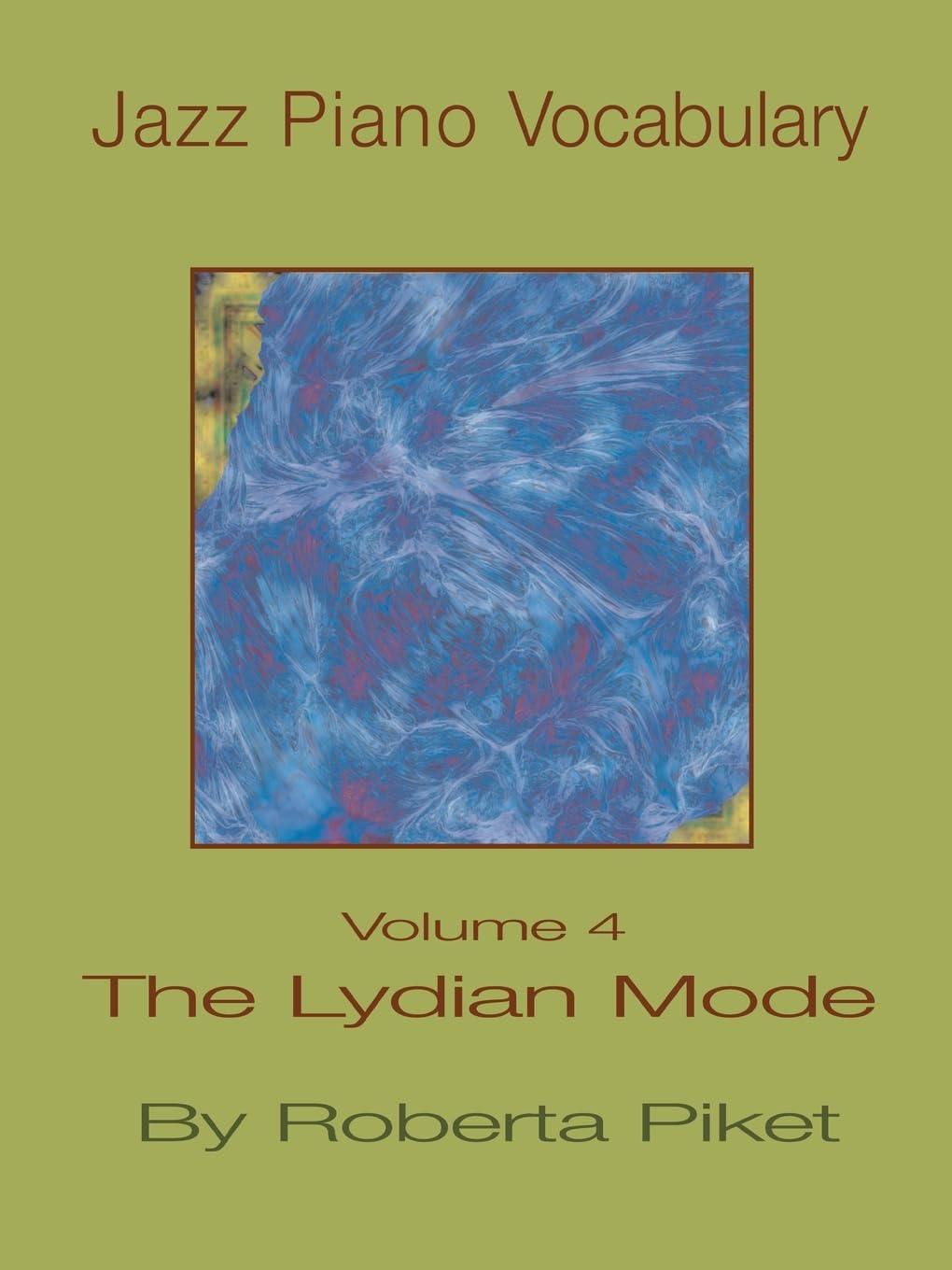 Lydian Mode (v. 4) (Jazz Piano Vocabulary)