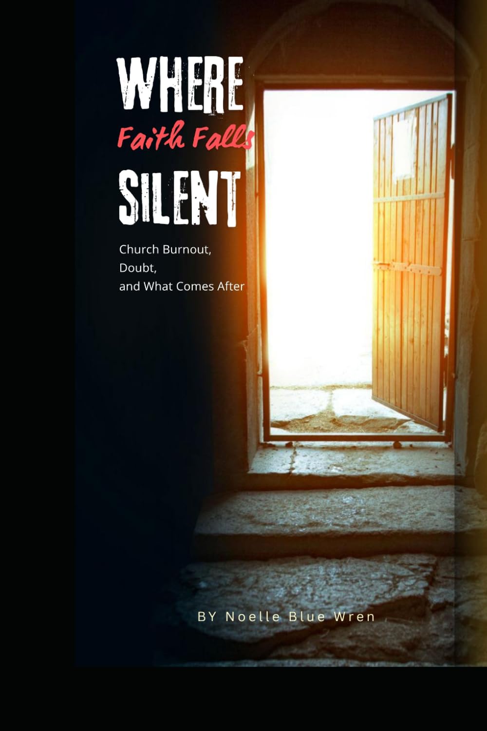 Where Faith Falls Silent: Church Burnout, Doubt, and What Comes After
