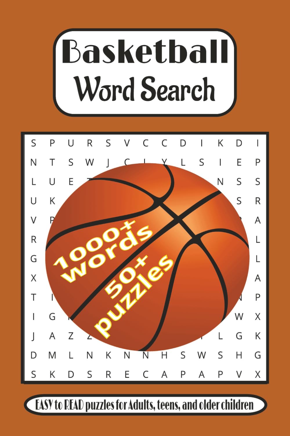 Basketball Word Search Puzzle Book: Word Searches with Easy to Read Print about Basketball Teams, Basketball Plays, Basketball Arenas, and More | 6x9 ... Gift for Holidays, Vacations and Free Times