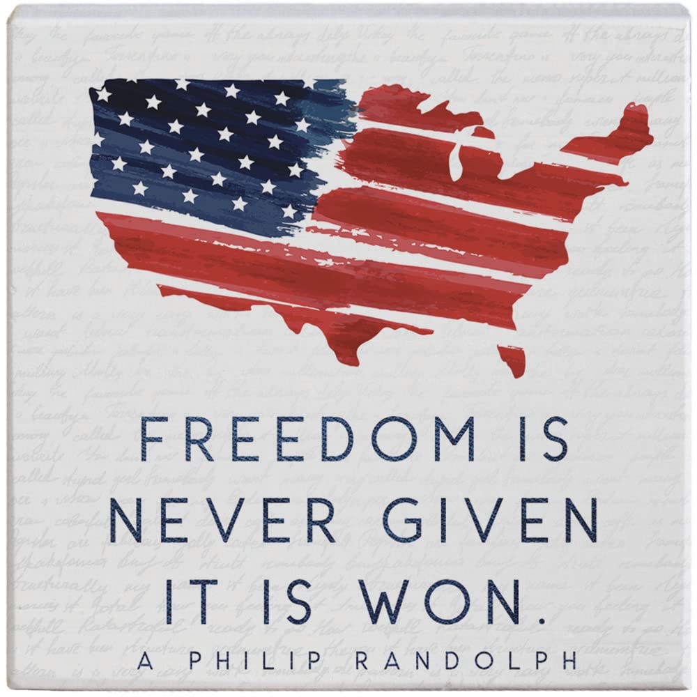 Simply Said, INC Small Talk Squares 5.25" Wood Sign - "Freedom is Never Given. It is Won." A Philip Randolph - STS1787