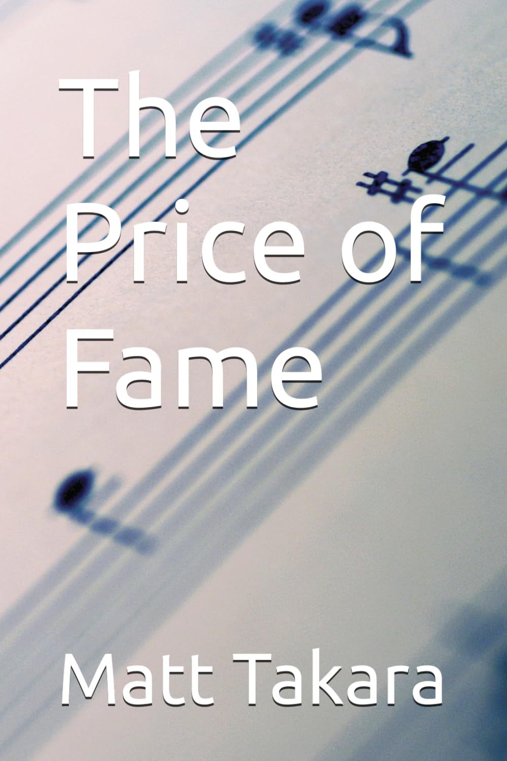 The Price of Fame