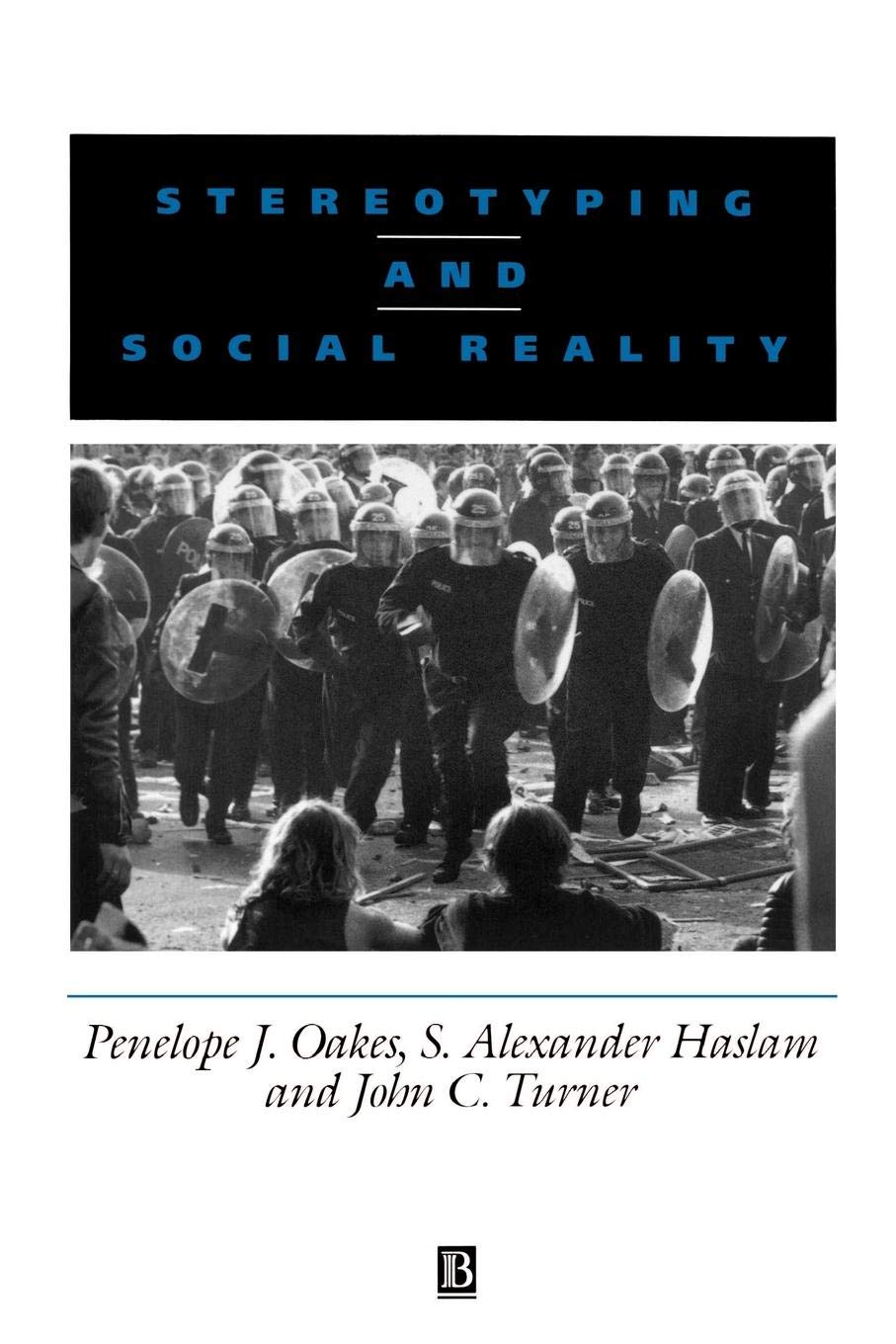 Stereotyping and Social Reality by Penelope J. Oakes, S. Alex... - 9780631188728