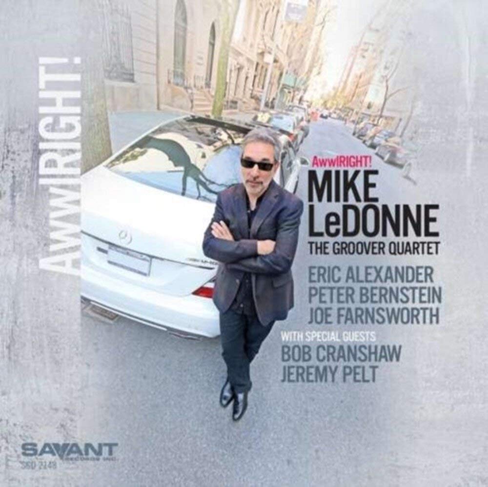 NEW Mike LeDonne The Groover Quartet - AwwlRight! CD Promo Copy