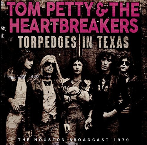Torpedoes In Texas by Tom Petty & The Heartbreakers - Les Beatles, Paul McCartney, John Lennon, RIngo Starr, George Harrison Torpedoes In Texas by Tom Petty & The Heartbreakers