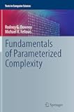 Fundamentals of Parameterized Complexity (Texts in Computer Science)