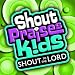 Shout To The Lord (Formerly Shout To The Lord Kids)