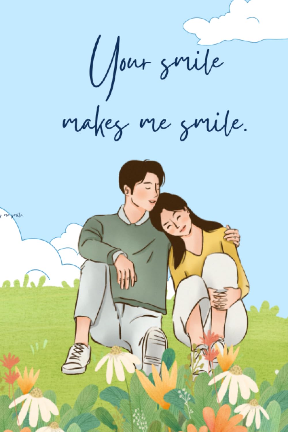 Your smile makes me smile.: notebook,gift,couple gifts
