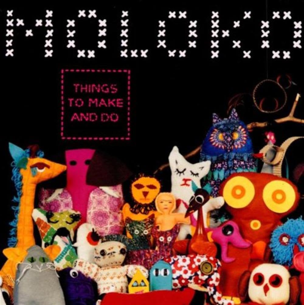 Moloko Things To Make and Do CD NEW
