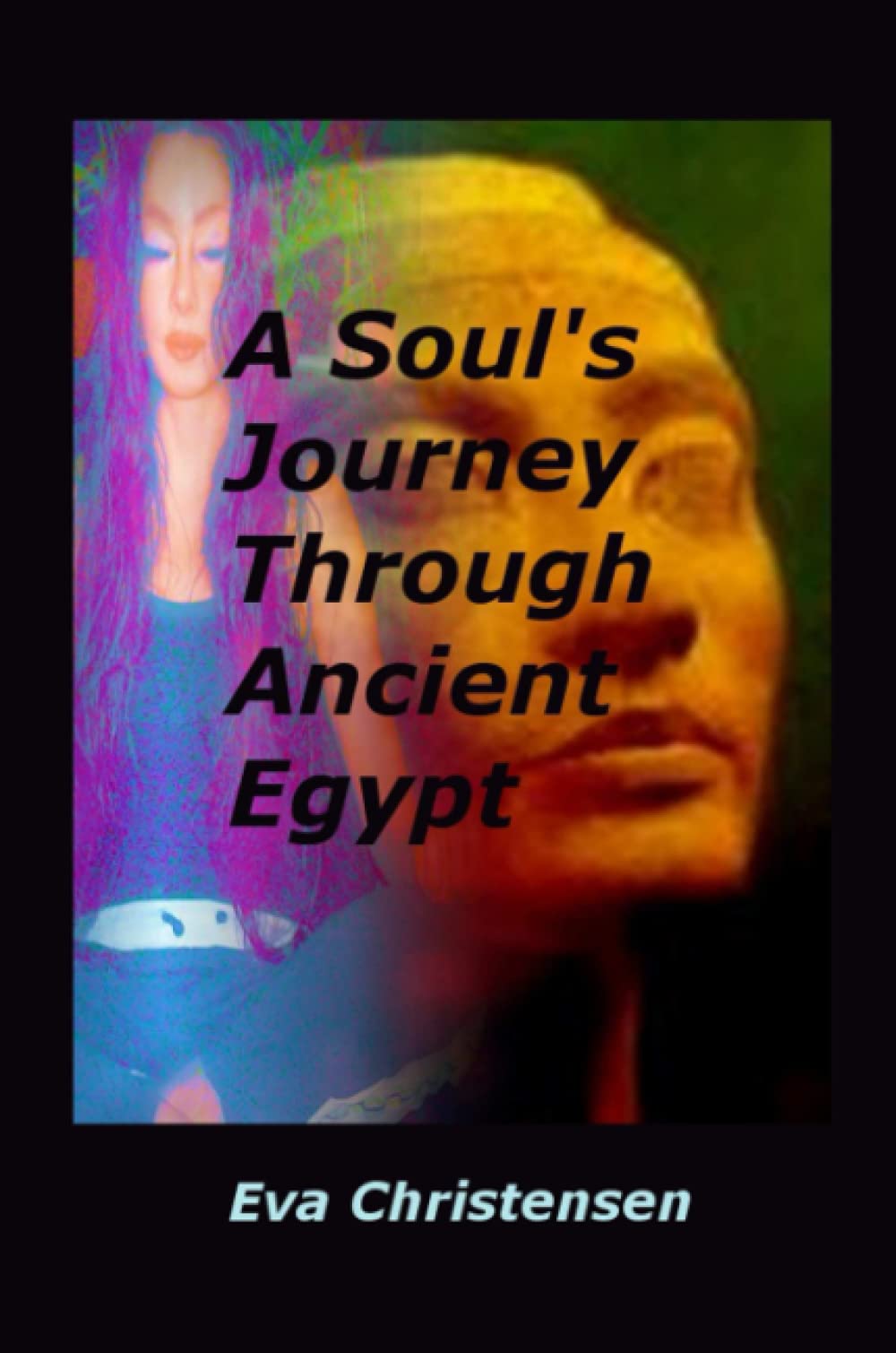 A Soul's Journey Through Ancient Egypt