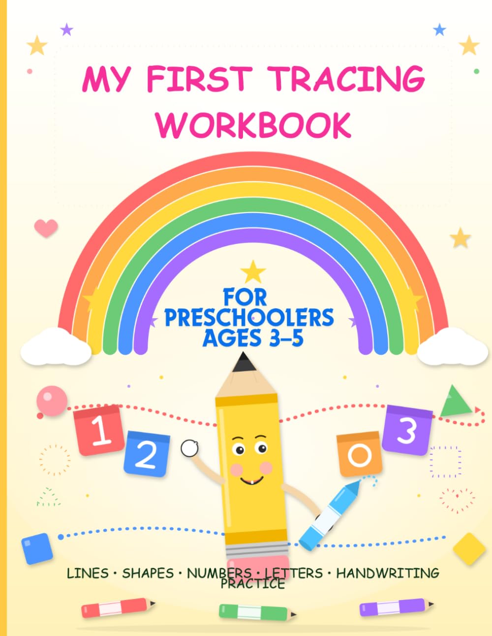 MY FIRST TRACING WORKBOOK: For Preschoolers Ages 3–5 | Line tracing workbook for preschoolers | 8.5"x11" workbook for kids | Workbook for Hidden ... Number tracing workbook | 100 Pages Workbook