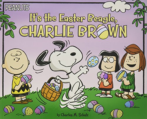 It's the Easter Beagle, Charlie Brown (Peanuts) It's the Easter Beagle, Charlie Brown (Peanuts)