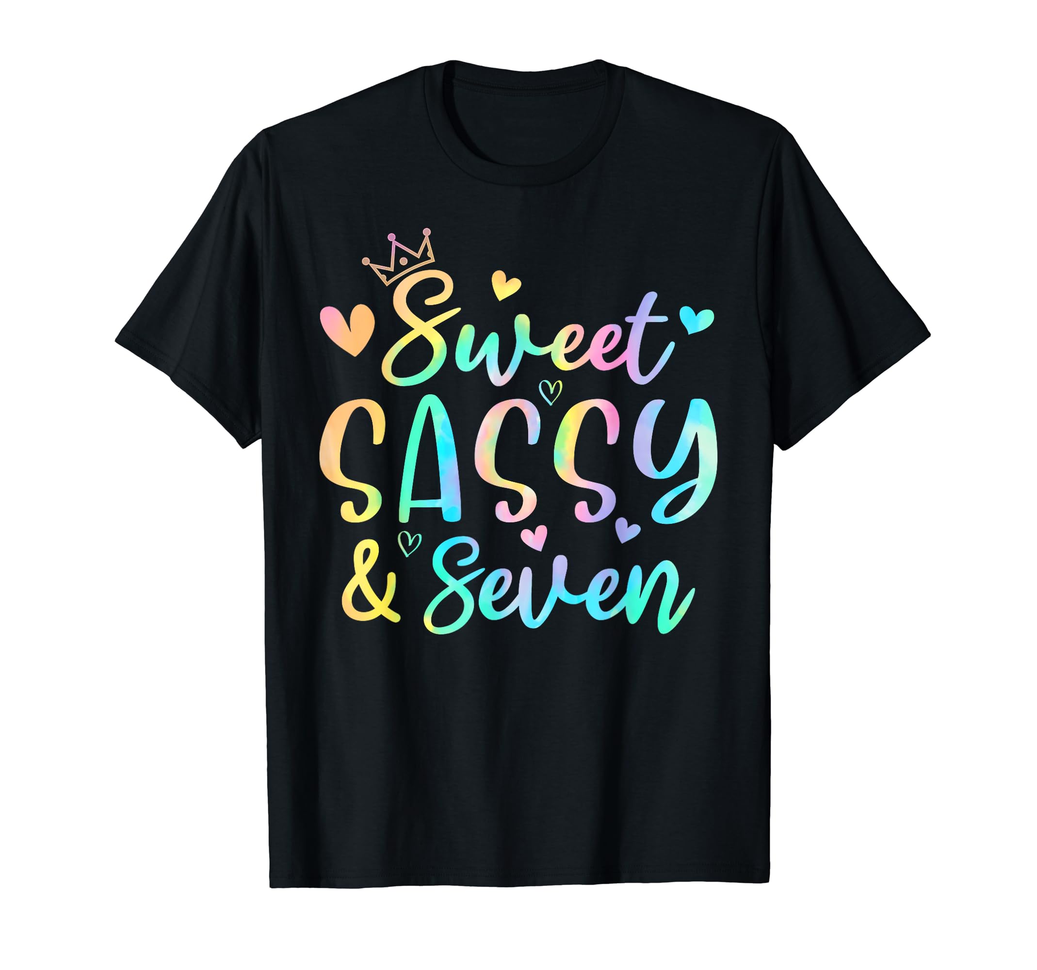 Sweet Sassy and Seven Tie Dye 7 Year Old Girl 7th Birthday T-Shirt
