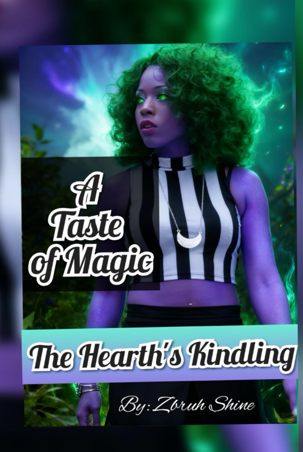 The Hearth's Kindling (A Taste of Magic)