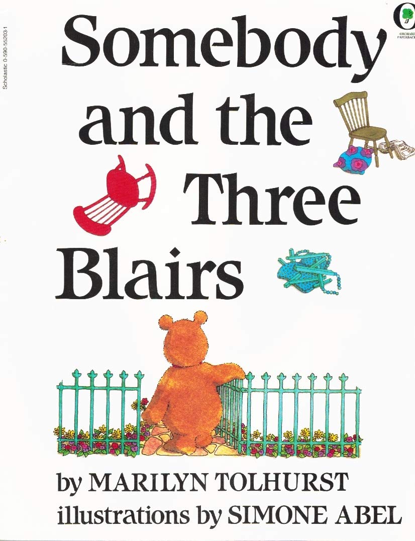 Somebody and the Three Blairs by Marilyn Tolhurst