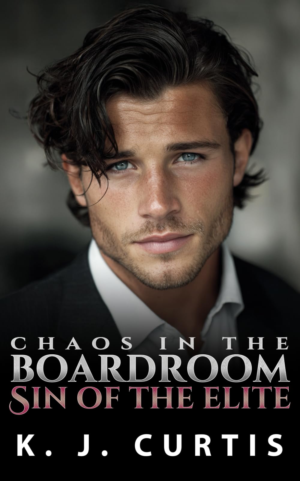 Chaos in the Boardroom, Sin of the Elite: An Enemies to Lovers Romance (The Armstrong Brothers)