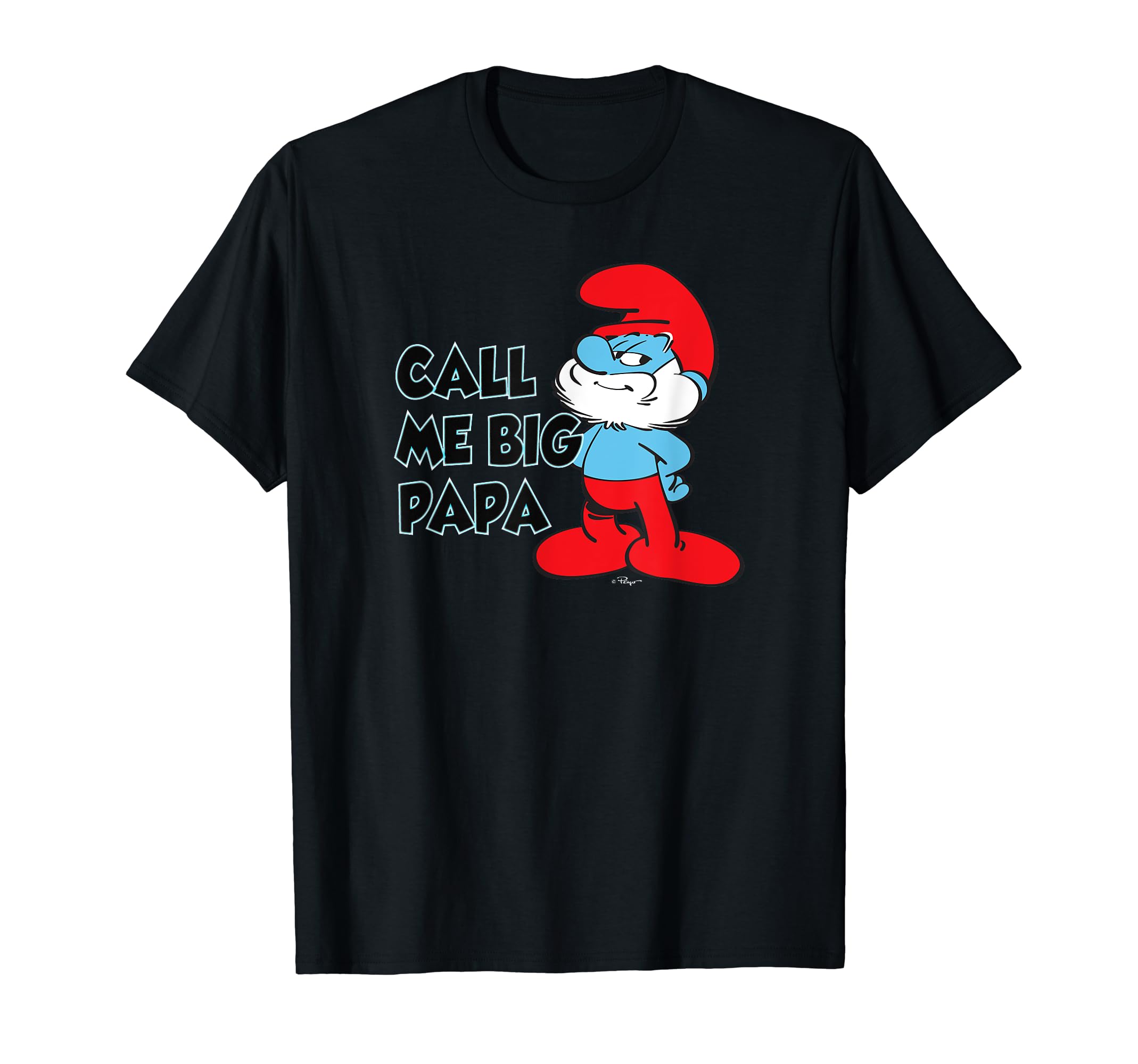 The Smurfs Call Me Big Papa T-Shirt