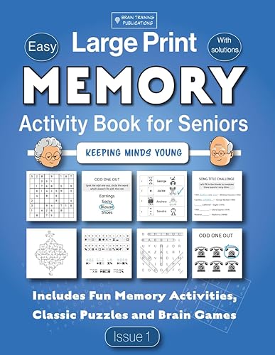 Memory Activity Book for Seniors in Large Print: An Easy Puzzle Book with a Variety of Fun Brain Games and Simple Memory Exercises, Includes Sudoku, Word Searches, Cryptograms and Lots More!