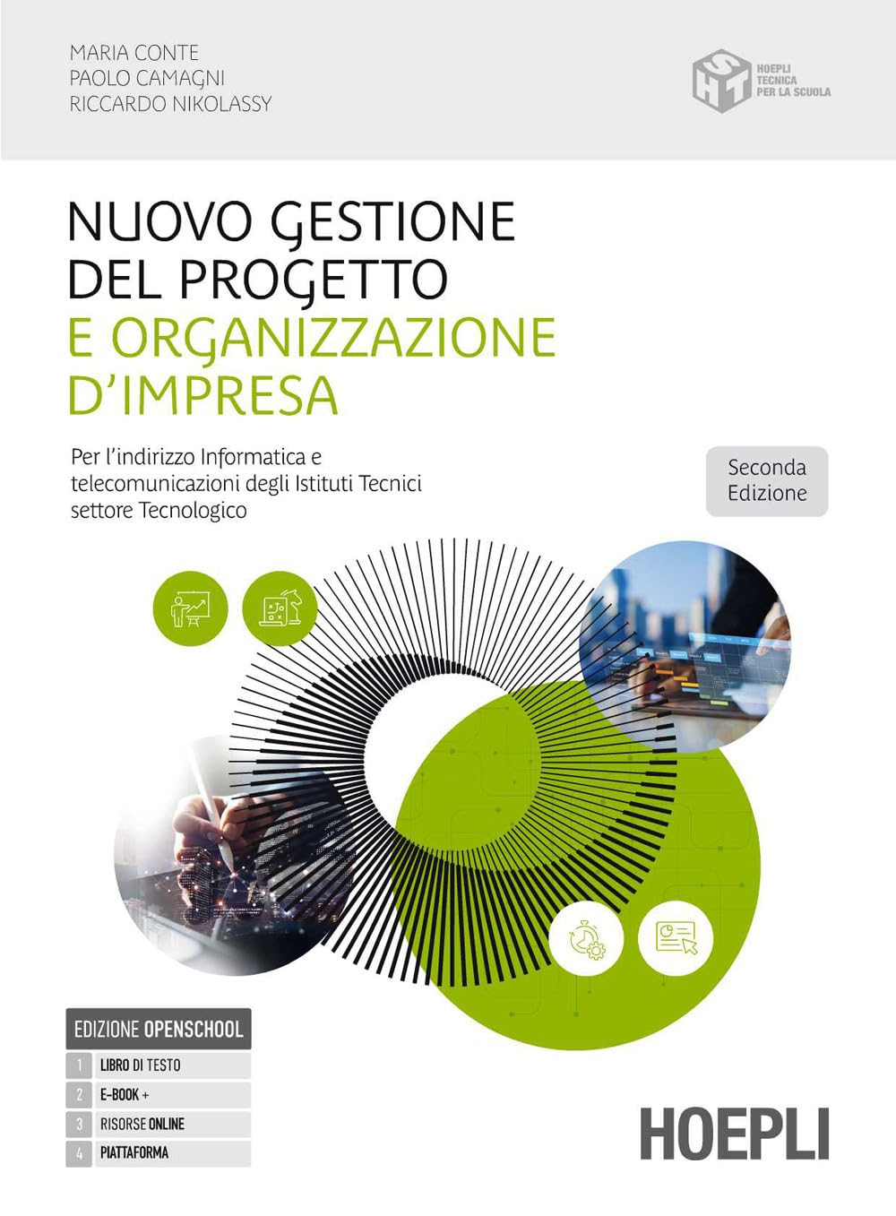 Nuovo gestione del progetto e organizzazione d'impresa. Per l'indirizzo informatica e telecomunicazioni degli Ist. tecnici settore Tecnologico. Con e-book. Con espansione online