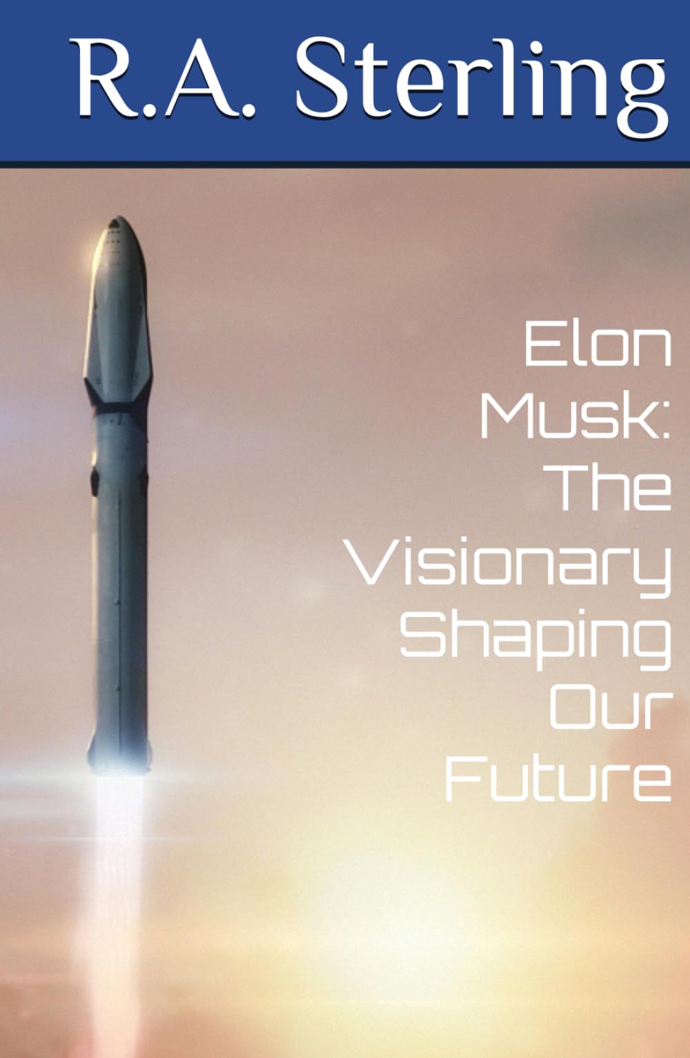 Elon Musk: The Visionary Shaping Our Future