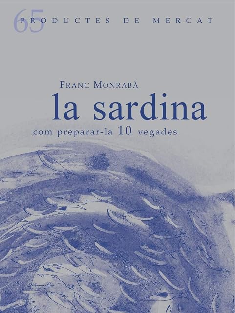 Portada de La sardina. Com preparar-la 10 vegades