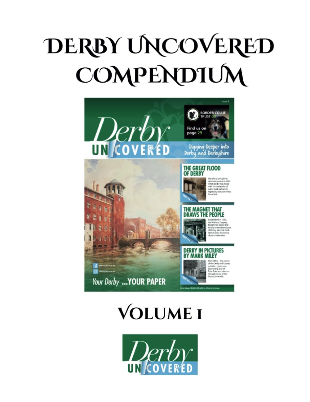Derby Uncovered Compendium - Volume One