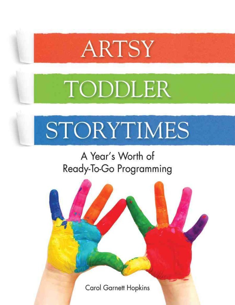 [Artsy Toddler Storytimes] (By: Carol Hopkins) [published: July, 2013]