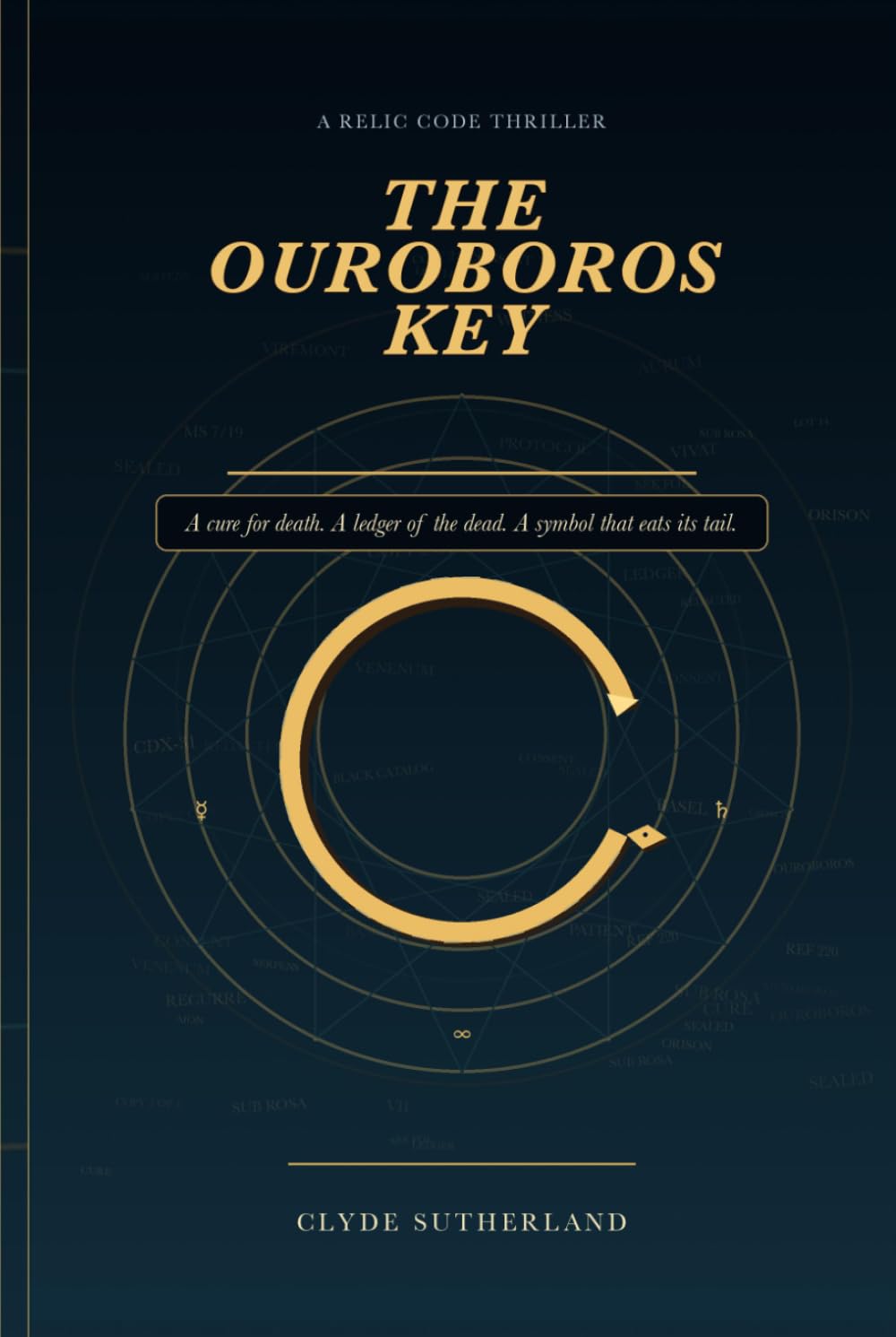 THE OUROBOROS KEY: A Relic Code Thriller