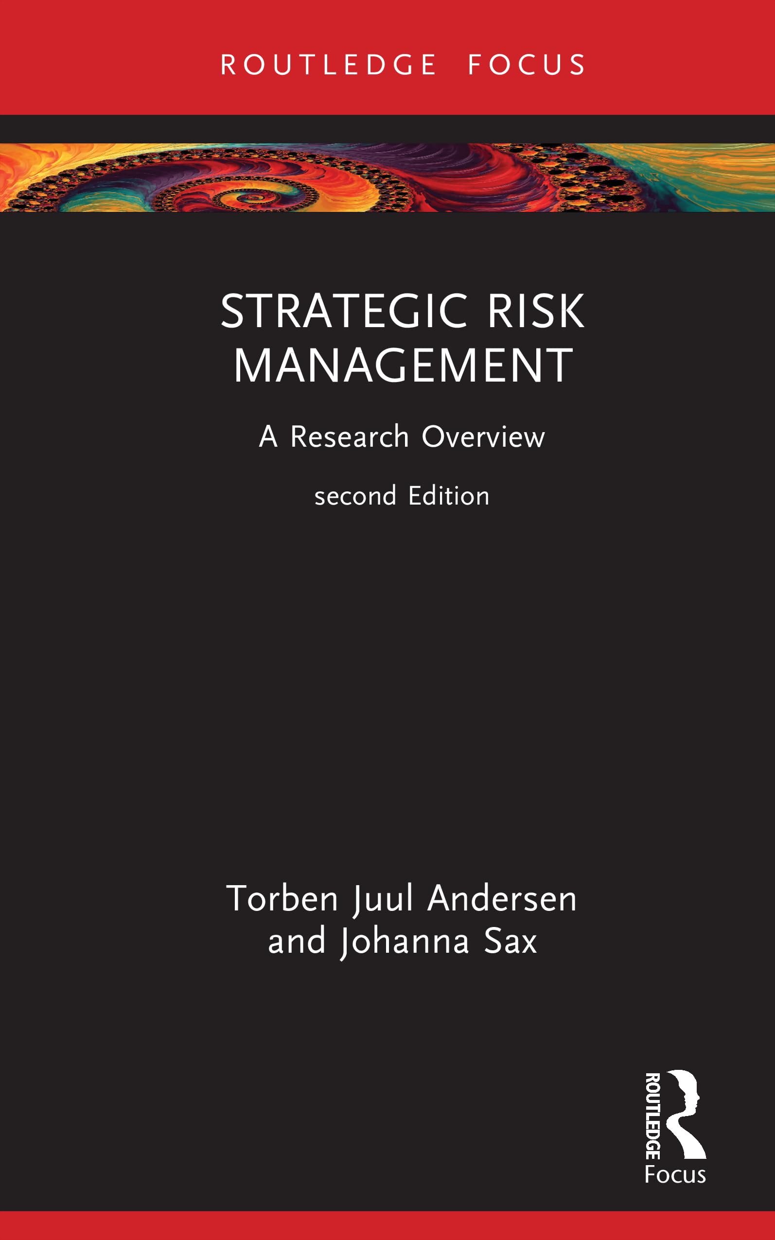 Strategic Risk Management: A Research Overview (State of the Art in Business Research)
