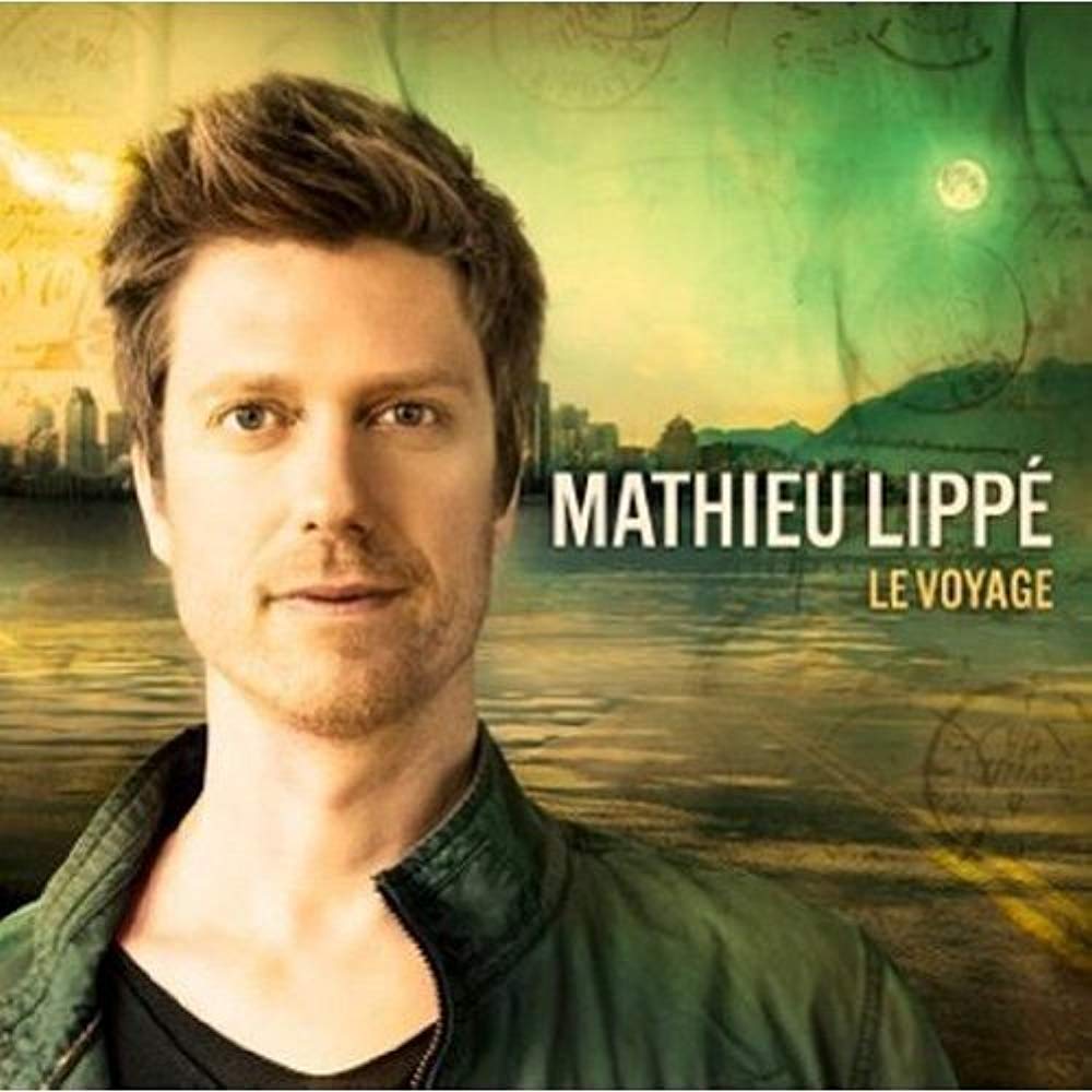 Le Voyage [Audio CD] Mathieu Lippe