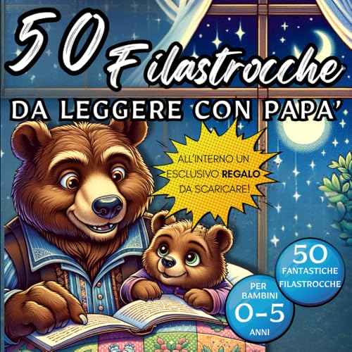 50 Fantastiche Filastrocche: Libro da leggere con Papa