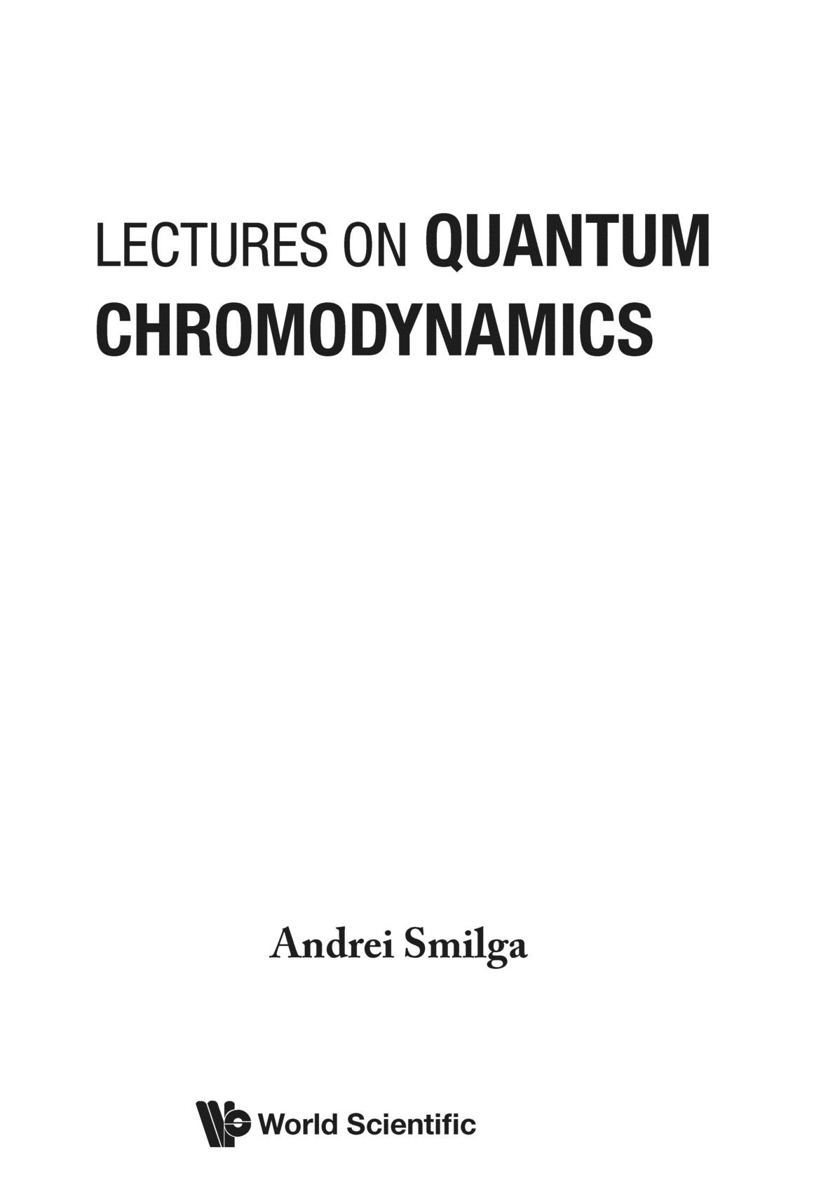洋書 Quantum Chromodynamics Quantum Chromodynamics on the Lattice: An Introductory