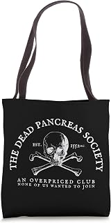 Dead Pancreas Society Type One Diabetes T1D Awareness Skull Tote Bag